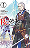 Re: Zero, Vol. 7: Starting Life in Another World